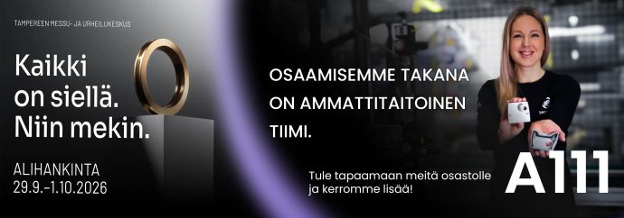 Alihankinta-messut 29.9.–1.10.2026 Tampereen Messu- ja Urheilukeskuksessa. Osaamisemme takana on ammattitaitoinen tiimi – tule tapaamaan meitä osastolle A111.