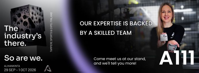 Subcontracting Trade Fair (Alihankinta), 29 September – 1 October 2026, at Tampere Exhibition and Sports Centre. Our expertise is backed by a skilled team – come and meet us at stand A111.